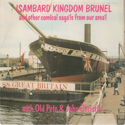 Peter Lawrence (5) / John Christie (4) Isambard Kingdom Brunel And Other Comical Saga'ls From Our Area'l Vinyl 7" USED