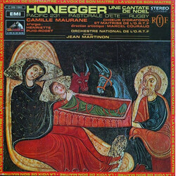 Arthur Honegger / Camille Maurane / Chœur de Radio France / Maîtrise de Radio France / Marcel Couraud / Orchestre National de France / Jean Martinon U