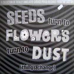 Various Seeds Turn To Flowers Turn To Dust (Things Change) Vinyl LP USED