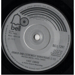 First Choice Armed And Extremely Dangerous USED VINYL 7INCH 45 RPM SINGLE