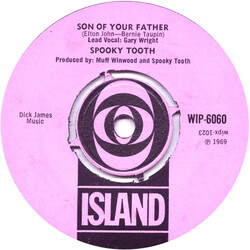 Spooky Tooth Son Of Your Father Vinyl 7" USED
