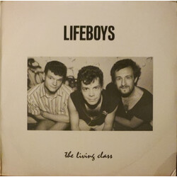 Lifeboys The Living Class USED VINYL 12INCH 33 S RPM SINGLE SIDED EP