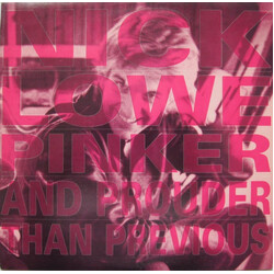 Nick Lowe Pinker And Prouder Than Previous Vinyl LP USED