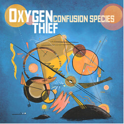 Oxygen Thief Confusion Species Vinyl LP USED