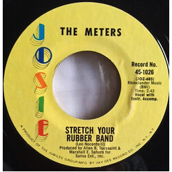 The Meters Stretch Your Rubber Band USED VINYL 7INCH 45 RPM SINGLE STYRENE