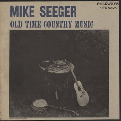 Mike Seeger Old Time Country Music Vinyl LP USED