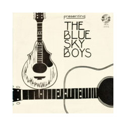 Blue Sky Boys Presenting The Blue Sky Boys Vinyl LP USED