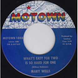 Mary Wells What's Easy For Two Is So Hard For One / You Lost The Sweetest Boy USED VINYL 7INCH 45 RPM SINGLE