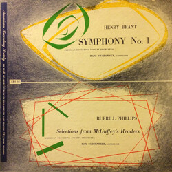 Henry Brant / Burrill Phillips / American Recording Society Orchestra Symphony No. 1 / Selections From McGuffey's Readers Vinyl LP USED