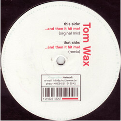 Tom Wax ...And Then It Hit Me! USED VINYL 12INCH 45 RPM