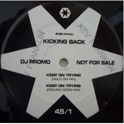 Kicking Back Keep On Trying USED VINYL 12INCH 45 RPM PROMO