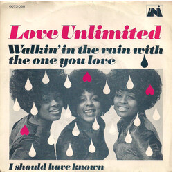 Love Unlimited Walkin' In The Rain With The One I Love Vinyl 7" USED