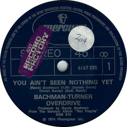 Bachman-Turner Overdrive You Ain't Seen Nothing Yet USED VINYL 7INCH SINGLE 45 RPM