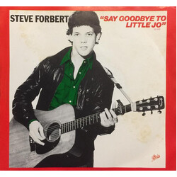 Steve Forbert Say Goodbye To Little Jo USED VINYL 7INCH 45 RPM SINGLE LIMITED EDITION
