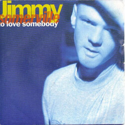 Jimmy Somerville To Love Somebody USED VINYL 7INCH 45 RPM SINGLE
