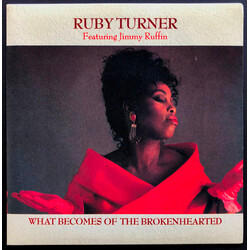 Ruby Turner What Becomes Of The Brokenhearted / Still Waters Run Deep VINYL 7" USED