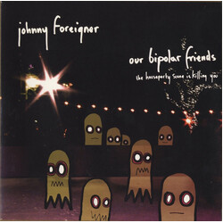 Johnny Foreigner Our Bipolar Friends USED VINYL 7INCH 45 RPM SINGLE