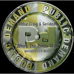 Robbie Craig / Gerideau Who's The Better Man (Wideboys V.I.P. Mixes) USED VINYL 12INCH PROMO