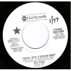 Roy Head Angel With A Broken Wing USED VINYL 7INCH 45 RPM SINGLE PROMO