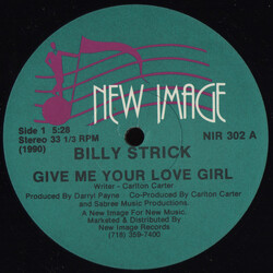 Billy Strick Give Me Your Love Girl USED VINYL 12INCH 33 S RPM