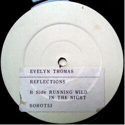 Evelyn Thomas Reflections USED VINYL 12INCH 45 RPM WHITE LABEL PROMO