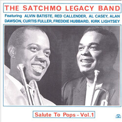 The Satchmo Legacy Band Salute To Pops - Vol. 1 Vinyl LP USED