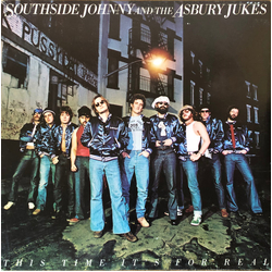 Southside Johnny & The Asbury Jukes This Time It's For Real Vinyl LP USED