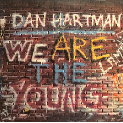 Dan Hartman We Are The Young / I'm Not A Rolling Stone USED VINYL 7INCH 45 RPM SINGLE