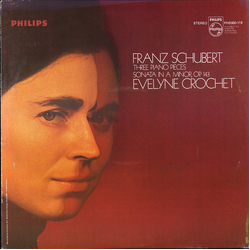 Franz Schubert / Evelyne Crochet Three Piano Pieces / Sonata In A Minor, Op. 143 Vinyl LP USED