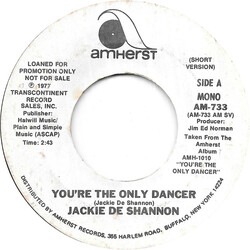 Jackie DeShannon You're The Only Dancer USED VINYL 7INCH 45 RPM PROMO STYRENE STEREO MONO