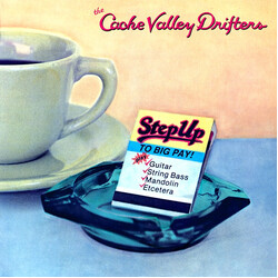 The Cache Valley Drifters Step Up To Big Pay! Vinyl LP USED