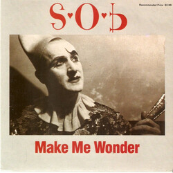 S.O.B. (2) Make Me Wonder USED VINYL 7INCH 45 RPM SINGLE LIMITED EDITION