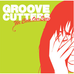 Groovecutters We Close Our Eyes VINYL 12" USED