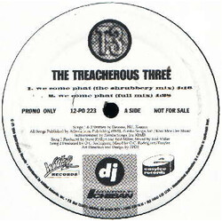 Treacherous Three We Come Phat USED VINYL 12INCH PROMO
