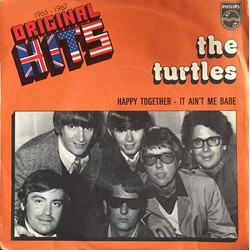 The Turtles Happy Together / It Ain't Me Babe USED VINYL 7INCH 45 RPM