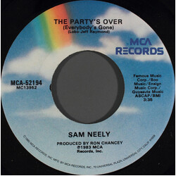 Sam Neely The Party's Over (Everybody's Gone) USED VINYL 7INCH 45 RPM