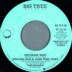 England Dan & John Ford Coley Westward Wind USED VINYL 7INCH 45 RPM SINGLE PROMO STEREO MONO