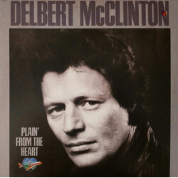 Delbert McClinton Plain' From The Heart Vinyl LP USED