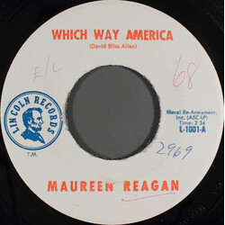 Maureen Reagan Which Way America USED VINYL 7INCH 45 RPM