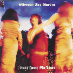 Miranda Sex Garden Gush Forth My Tears USED VINYL 7INCH SINGLE