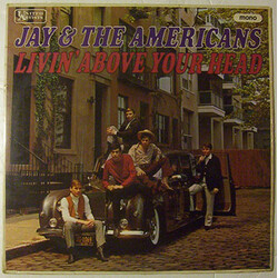 Jay & The Americans Livin' Above Your Head Vinyl LP USED