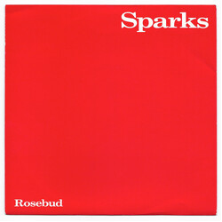 Sparks Rosebud USED VINYL 7INCH 45 RPM SINGLE STEREO