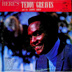 Teddy Greaves And His Groovy Group Here's Teddy Greaves And His Groovy Group Vinyl LP USED