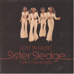 Sister Sledge Lost In Music (Sure Is Pure Remixes) USED VINYL 7INCH 45 RPM SINGLE STEREO