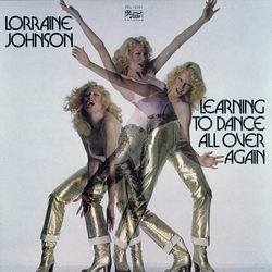 Lorraine Johnson Learning To Dance All Over Again Vinyl LP USED