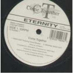 Eternity (17) Come Together Vinyl 12" USED