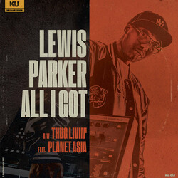 Lewis Parker All I Got USED VINYL 12INCH SINGLE LIMITED EDITION