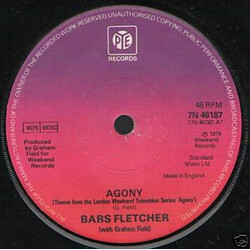Babs Fletcher / Graham Field Agony (Theme From The London Weekend Television Series 'Agony') USED VINYL 7INCH 45 RPM SINGLE