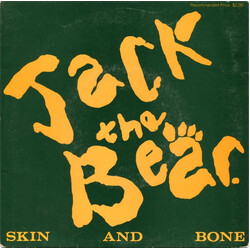 Jack The Bear (3) Skin And Bone USED VINYL 7INCH 45 RPM SINGLE LIMITED EDITION