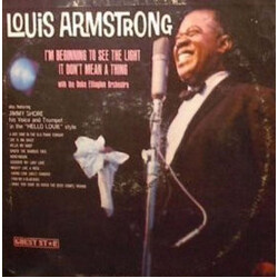 Louis Armstrong / Jimmy Shore I'm Beginning To See The Light / It Don't Mean A Thing Vinyl LP USED